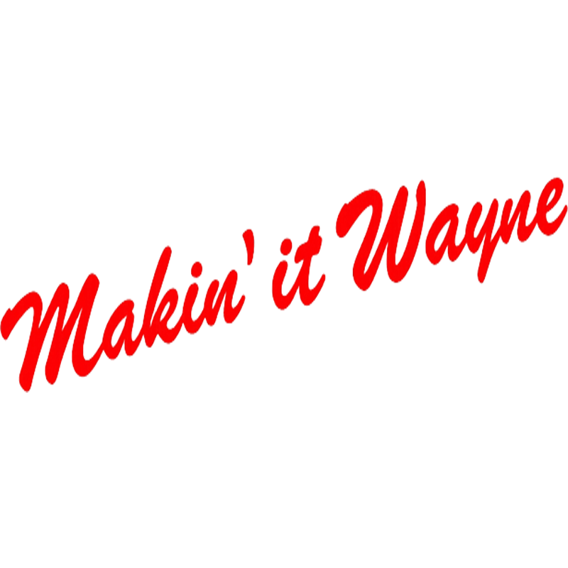 Makin' It Wayne logo